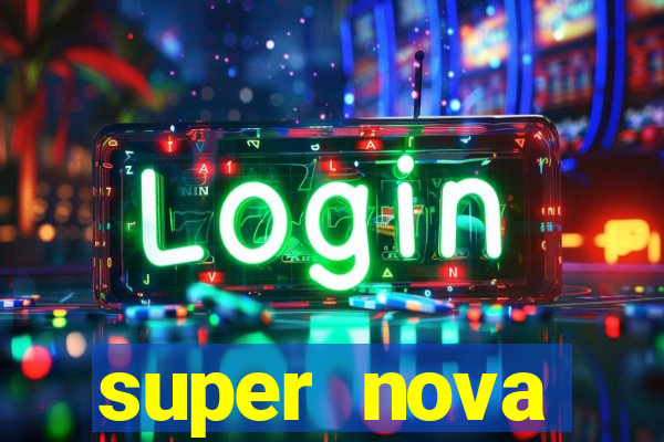 super nova itabirito itabirito portal supernova.com.br